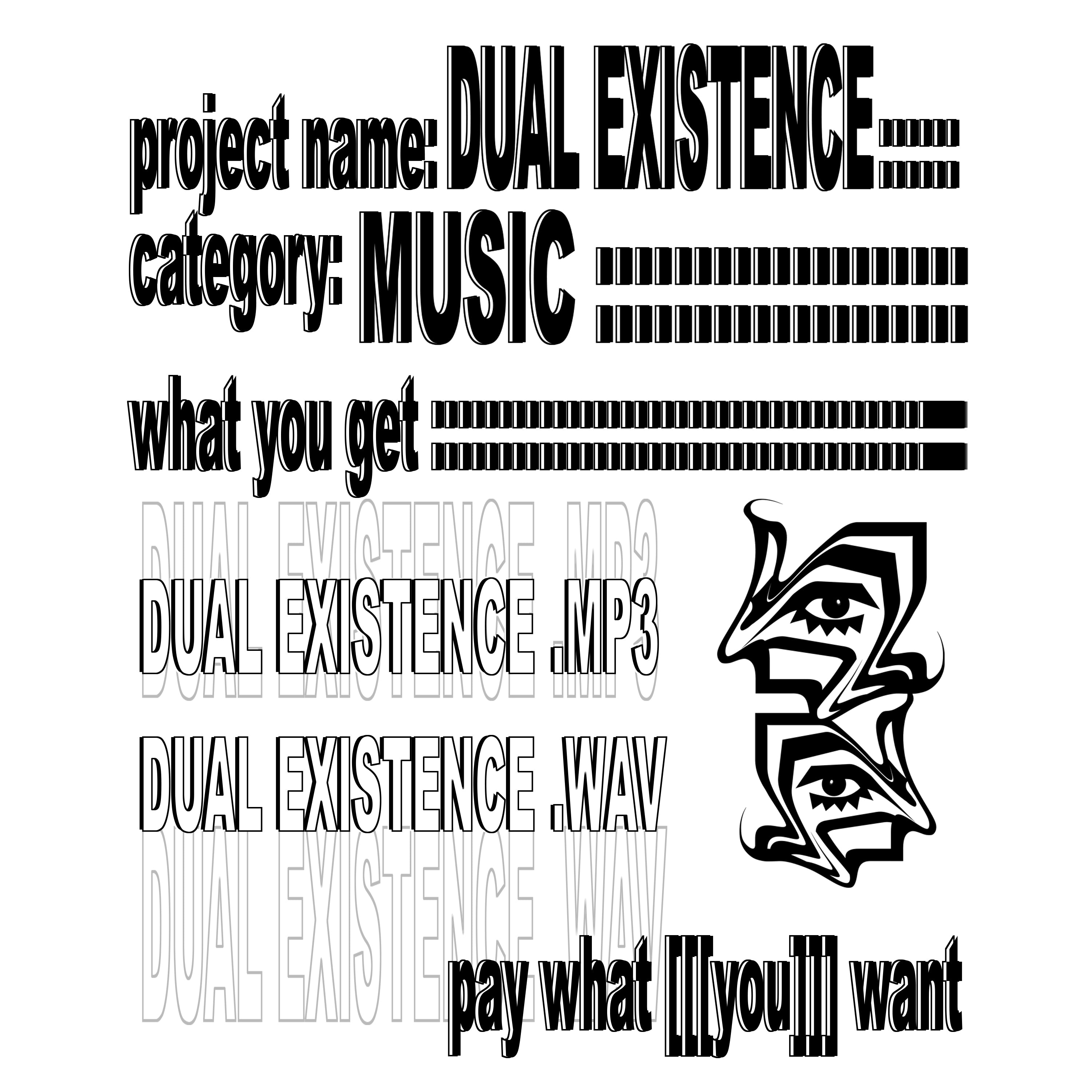 DUAL EXISTENCE - TRACK
